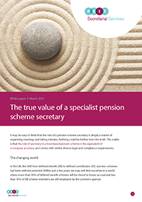 Image for opinion “White paper: The true value of a specialist pension scheme secretary”